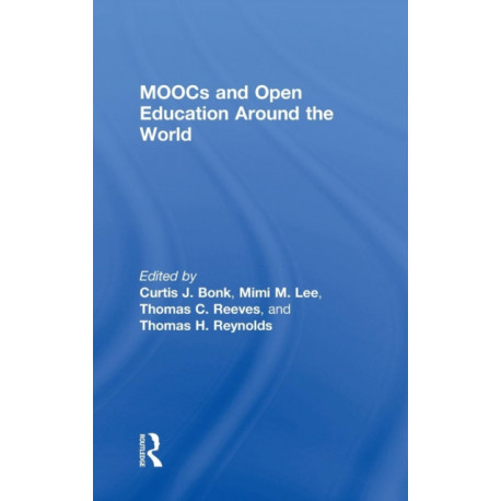 MOOCs and Open Education Around the World