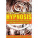 Hypnosis: Developments in Research and New Perspectives