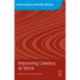 Improving Literacy at Work
