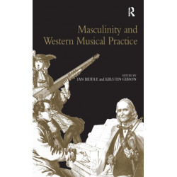 Masculinity and Western Musical Practice
