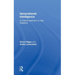Generational Intelligence: A Critical Approach to Age Relations