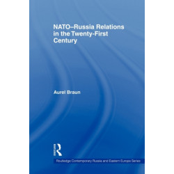 NATO-Russia Relations in the Twenty-First Century
