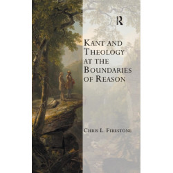 Kant and Theology at the Boundaries of Reason