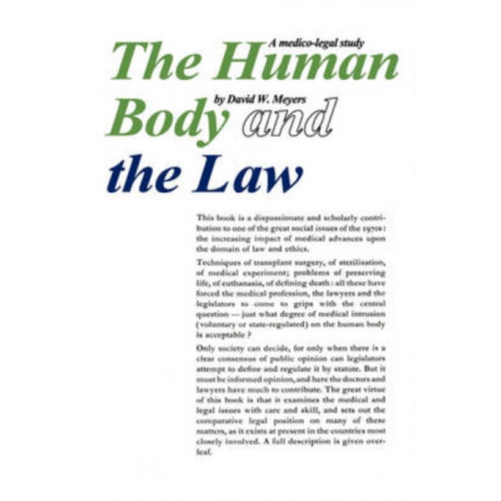 The Human Body and the Law: A Medico-legal Study