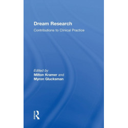Dream Research: Contributions to Clinical Practice