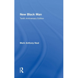 New Black Man: Tenth Anniversary Edition