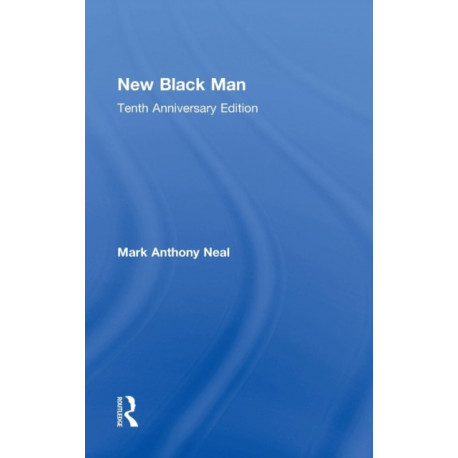 New Black Man: Tenth Anniversary Edition
