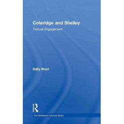 Coleridge and Shelley: Textual Engagement