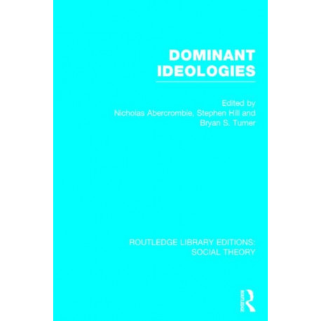 Dominant Ideologies