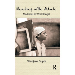 Reading with Allah: Madrasas in West Bengal
