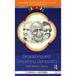 Broadening and Deepening Democracy: Political Innovation in Karnataka