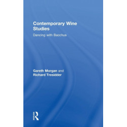 Contemporary Wine Studies: Dancing with Bacchus