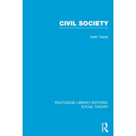 Civil Society (RLE Social Theory)