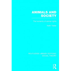 Animals and Society: The Humanity of Animal Rights