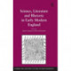 Science, Literature and Rhetoric in Early Modern England