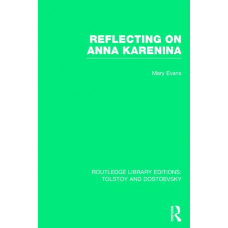 Reflecting on Anna Karenina