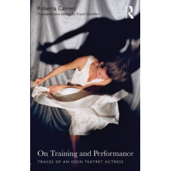 On Training and Performance: Traces of an Odin Teatret Actress