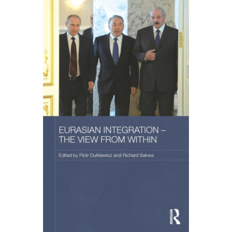 Eurasian Integration - The View from Within