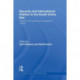 Security and International Politics in the South China Sea: Towards a co-operative management regime