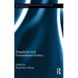 Singularity and Transnational Poetics