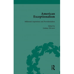 American Exceptionalism Vol 3: Millennial Aspirations and Providentialism