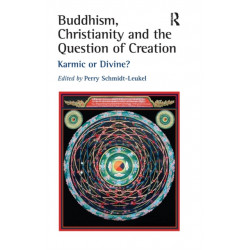 Buddhism, Christianity and the Question of Creation: Karmic or Divine?