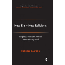 New Era - New Religions: Religious Transformation in Contemporary Brazil