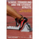 School Counseling and the Student Athlete: College, Careers, Identity, and Culture