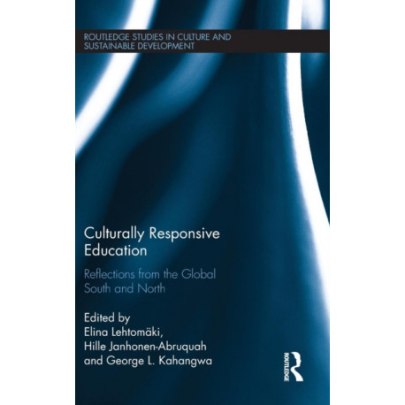 Culturally Responsive Education: Reflections from the Global South and North