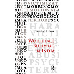 Workplace Bullying in India