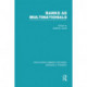 Banks as Multinationals (RLE Banking & Finance)