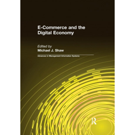 E-Commerce and the Digital Economy