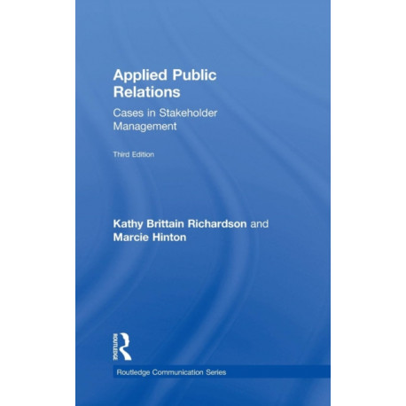 Applied Public Relations: Cases in Stakeholder Management