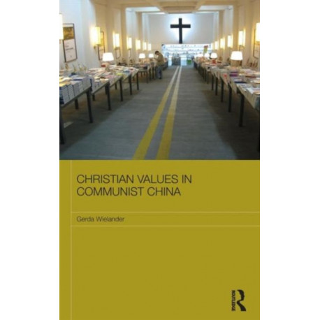 Christian Values in Communist China