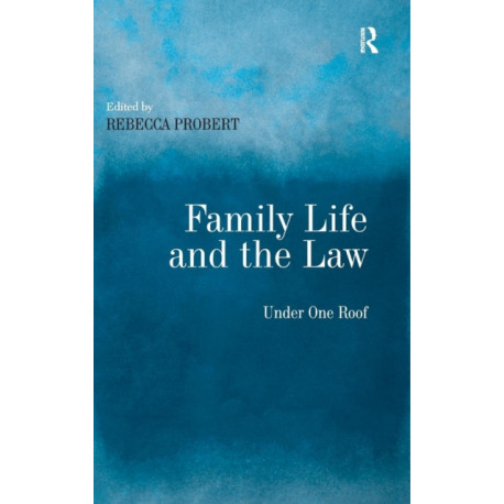 Family Life and the Law: Under One Roof