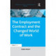The Employment Contract and the Changed World of Work