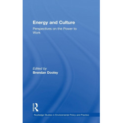 Energy and Culture: Perspectives on the Power to Work