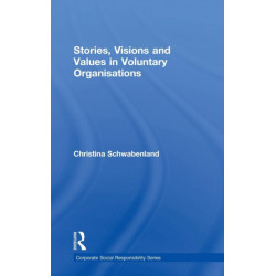 Stories, Visions and Values in Voluntary Organisations