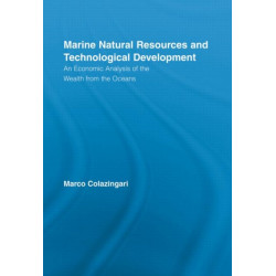 Marine Natural Resources and Technological Development: An Economic Analysis of the Wealth from the Oceans
