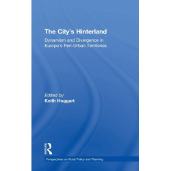 The City's Hinterland: Dynamism and Divergence in Europe's Peri-Urban Territories