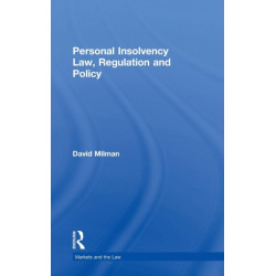 Personal Insolvency Law, Regulation and Policy