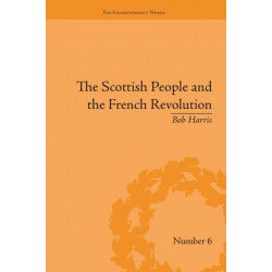 The Scottish People and the French Revolution