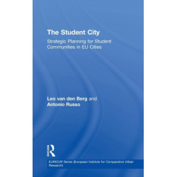 The Student City: Strategic Planning for Student Communities in EU Cities
