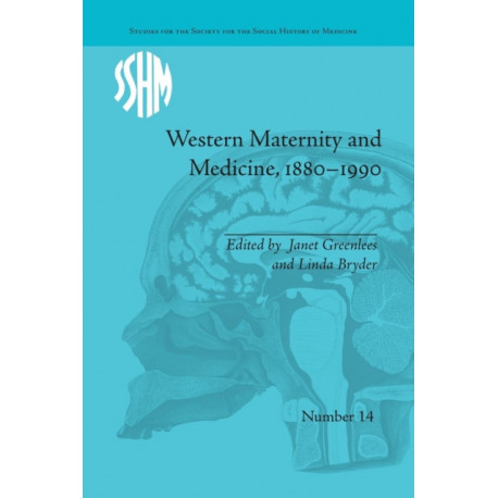 Western Maternity and Medicine, 1880-1990