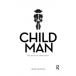 Child Man: The Selfless Narcissist