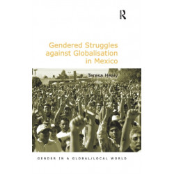 Gendered Struggles against Globalisation in Mexico