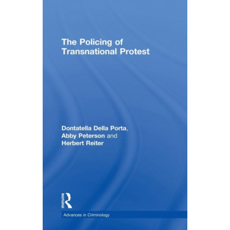 The Policing of Transnational Protest