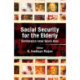Social Security for the Elderly: Experiences from South Asia