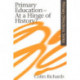 Primary Education at a Hinge of History