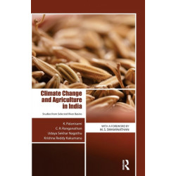Climate Change and Agriculture in India: Studies from Selected River Basins